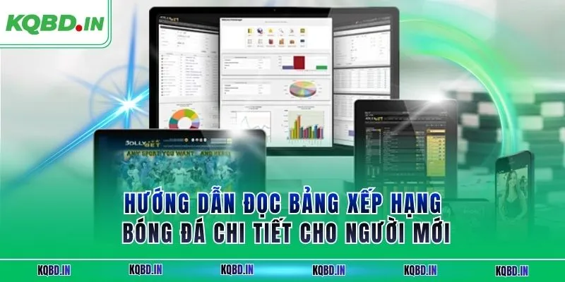 BXH 26 Hướng dẫn đọc bảng xếp hạng bóng đá chi tiết cho người mới